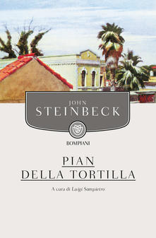 John Steinbeck Pian della Tortilla